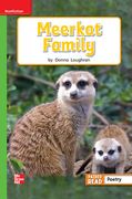Reading Wonders Leveled Reader Meerkat Family: Beyond Unit 2 Week 3 Grade 1 (en Inglés)