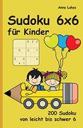 Sudoku 6x6 für Kinder (en Alemán)