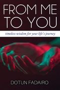 From Me to You: Timeless Wisdom for Troubled Times (en Inglés)