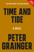 Time and Tide. A Novel (en Inglés)