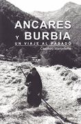 Ancares y Burbia: Un viaje al pasado