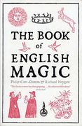 The Book of English Magic (en Inglés)