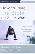 How to Read the Bible for all its Worth: Fourth Edition (en Inglés)