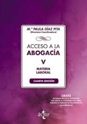 Acceso a la Abogacia-V-Laboral (Tomo v): Materia Laboral