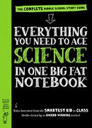 Everything You Need to Ace Science in One Big Fat Not: The Complete Middle School Study Guide (Big Fat Nots) (en Inglés)