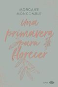Una primavera para florecer. Las estaciones 3