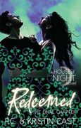 Redeemed: Number 12 in series (House of Night) (en Inglés)