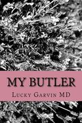 My Butler: Some thoughts on aging
