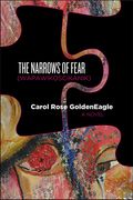The Narrows of Fear (Wapawikoscikanik) (en Inglés)