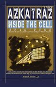 azkatraz 2009: inside the cell (en Inglés)