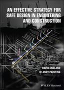 An Effective Strategy for Safe Design in Engineering and Construction (en Inglés)