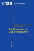 The Discourses of Dispute Resolution (en Inglés)