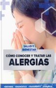 Como Conocer y Tratar las Alergias (in Spanish)