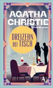 Dreizehn bei Tisch: Ein Fall fr Poirot (in German)