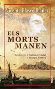 Els Morts Manen (en Catalán)