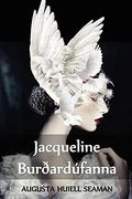 Jacqueline Burðardúfanna: Jacqueline of the Carrier Pigeons, Icelandic Edition (en Islandés)