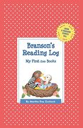 Branson's Reading Log: My First 200 Books (Gatst) (Grow a Thousand Stories Tall) (en Inglés)