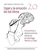 Cajal y la Emoción de los Libros: Encuentros y Desencuentros Literarios de Santiago Ramón y Cajal