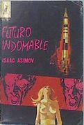 Futuro Indomable