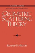 Geometric Scattering Theory Hardback (Stanford Lectures: Distinguished Visiting Lecturers in Mathematics) (en Inglés)