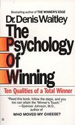 The Psychology of Winning: Ten Qualities of a Total Winner (en Inglés)