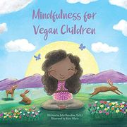 Mindfulness for Vegan Children (en Inglés)