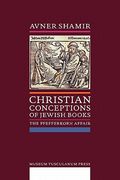 christian conceptions of jewish books: the pfefferkorn affair (en Inglés)