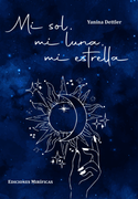 Mi sol, mi luna, mi estrella