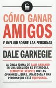 Como Ganar Amigos e Influir Sobre las Personas