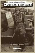 Frankel-y Speaking About WWII in the South Pacific (en Inglés)