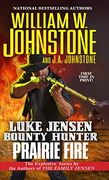 Prairie Fire: 9 (Luke Jensen Bounty Hunter) (en Inglés)