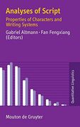 Analyses of Script: Properties of Characters and Writing Systems: 63 (Quantitative Linguistics [Ql], 63) (en Alemán)