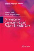 Dimensions of Community-Based Projects in Health Care (en Inglés)