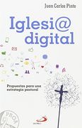Iglesia digital: Propuestas para una estrategia pastoral (Proa)
