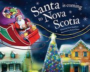 Santa is Coming to Nova Scotia (en Inglés)
