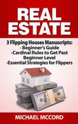 Real Estate: 3 Flipping Houses Manuscripts (en Inglés)