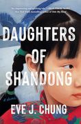 Daughters of Shandong: A Novel