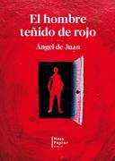 El hombre teñido de rojo