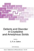 defects and disorder in crystalline and amorphous solids