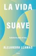 La vida suave