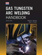 Gas Tungsten arc Welding Handbook (en Inglés)