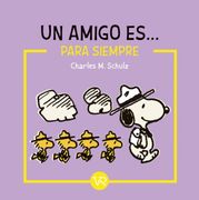 SNOOPY, UN AMIGO ES... PARA SIEMPRE RV