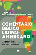 Comentário Bíblico Latino-Americano - Volume 1: Pentateucos e Históricos (1) (en Portugués)