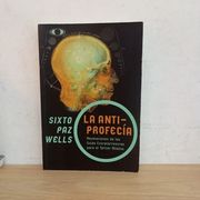 La anti-profecía