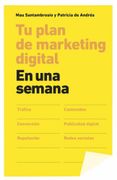 Tu Plan de Marketing Digital en una Semana