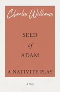 Seed of Adam - A Nativity Play (en Inglés)