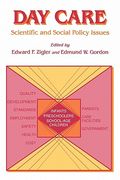 day care: scientific and social policy issues (en Inglés)