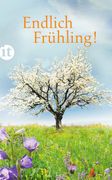 Endlich Frühling! (Insel Taschenbuch) (en Alemán)