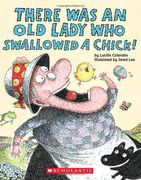 There was an old Lady who Swallowed a Chick! (en Inglés)