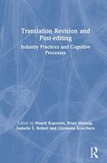 Translation Revision and Post-Editing: Industry Practices and Cognitive Processes (en Inglés)